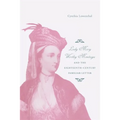 Lady Mary Wortley Montagu and the Eighteenth-Century Familiar Letter