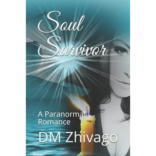 Soul Survivor: A Paranormal Romance