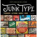 Junk Type: Typography - Lettering - Badges - Logos