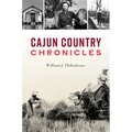 Cajun Country Chronicles