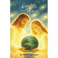 Gardens in the Galaxies