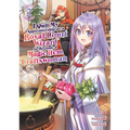 I Quit My Apprenticeship as a Royal Court Wizard to Become a Magic Item Craftswoman (Manga) Vol. 2