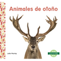 Animales de Otono (Fall Animals)