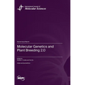 Molecular Genetics and Plant Breeding 2.0