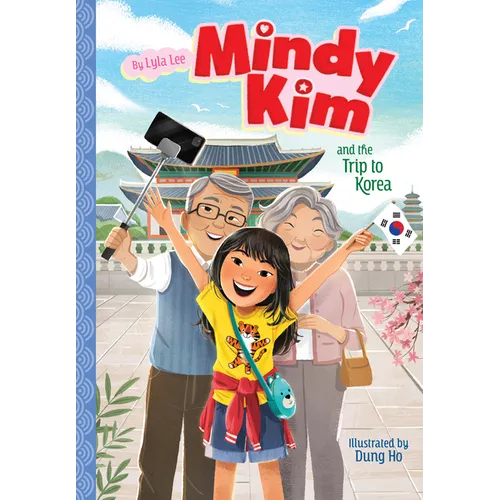 Mindy Kim and the Trip to Korea: #5