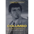 Columbo: Paying Attention 24/7