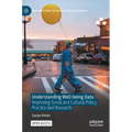 Understanding Well-Being Data: Improving Social and Cultural Policy, Practice and Research