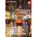 Introducing Language and Intercultural Communication