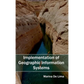 Implementation of Geographic Information Systems