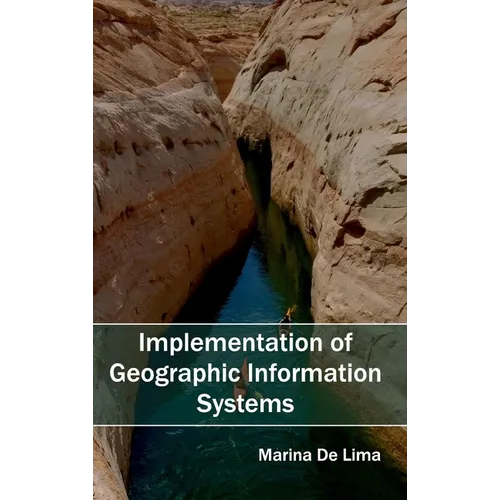 Implementation of Geographic Information Systems