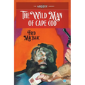 The Wild Man of Cape Cod