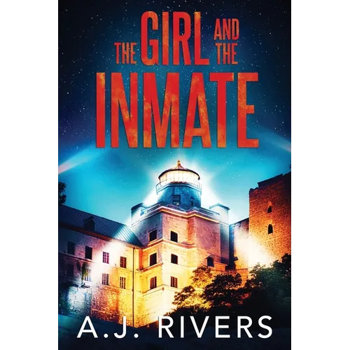The Girl and the Inmate