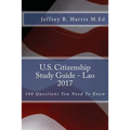 U.S. Citizenship Study Guide - Lao: 100 Questions You Need To Know