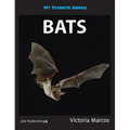 My Favorite Animal: Bats