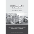 Siol Eachainn: The Race of Hector