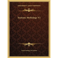 Teutonic Mythology V1