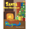Santa Needs Help Again