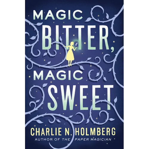 Magic Bitter, Magic Sweet