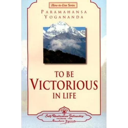 To Be Victorious in Life