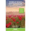 World War I Battlefields: A Travel Guide to the Western Front: Sites, Museums, Memorials