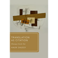 Translation as Citation: Zhuangzi Inside Out