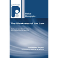 The Weakness of the Law
