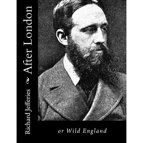 After London: or Wild England