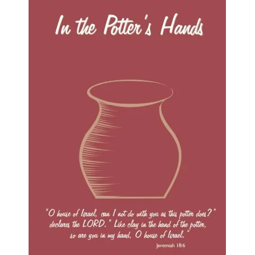 In the Potter's Hands