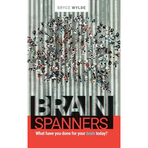 BrainSpanners: What have you done for your brain today?
