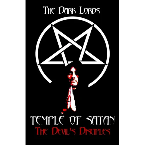 Temple of Satan: The Devil's Disciples