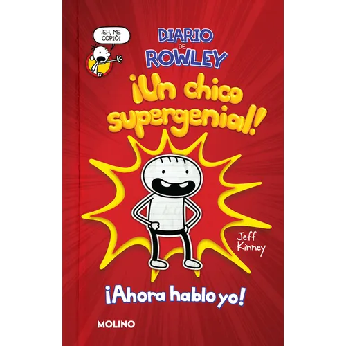 Diario de Rowley: ¡Un Chico Supergenial! / Diary of an Awesome Friendly Kid Rowley Jefferson's Journal