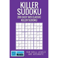 Killer Sudoku: 200 Easy 9x9 Classic Killer Sudoku
