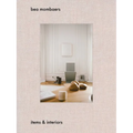 Bea Mombaers: Items & Interiors