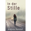 In der Stille