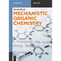 Mechanistic Organic Chemistry