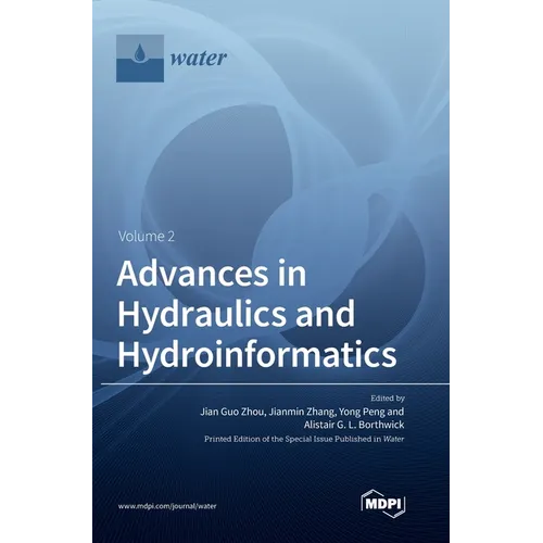 Advances in Hydraulics and Hydroinformatics Volume 2