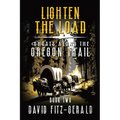Lighten the Load: A Pioneer Western Adventure