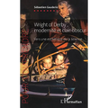 Wright of Derby: modernité et clair-obscur: Vers une esthétique de la science