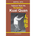 Taijiquan Style Wu. the Fast Form - Kuai Quan