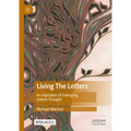 Living the Letters: An Alphabet of Emerging Jewish Thought