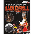 The Evolution of Basketball
