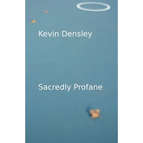 Sacredly Profane