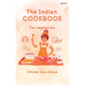 The Indian Cookbook for Vegetarians