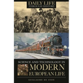 Science and Technology in Modern European Life