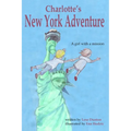 Charlotte's New York Adventure: A girl with a mission