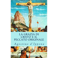 La grazia di Cristo e il peccato originale