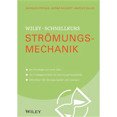 Wiley-Schnellkurs Strömungsmechanik