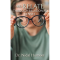 Re-Relate: Through Relational Lenses