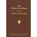 The History of al-Ṭabarī Vol. 2: Prophets and Patriarchs