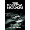 The Hospital Murder Case